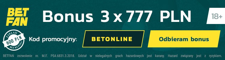 betfan bonus powitalny + kod promocyjny "BETONLINE"