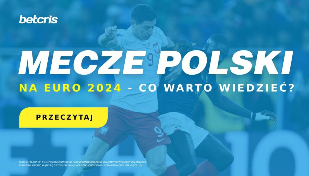 mecze polski euro 2024