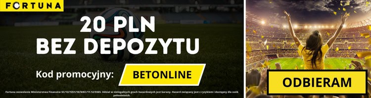 Fortuna bonus bez depozytu - kod promocyjny BETONLINE